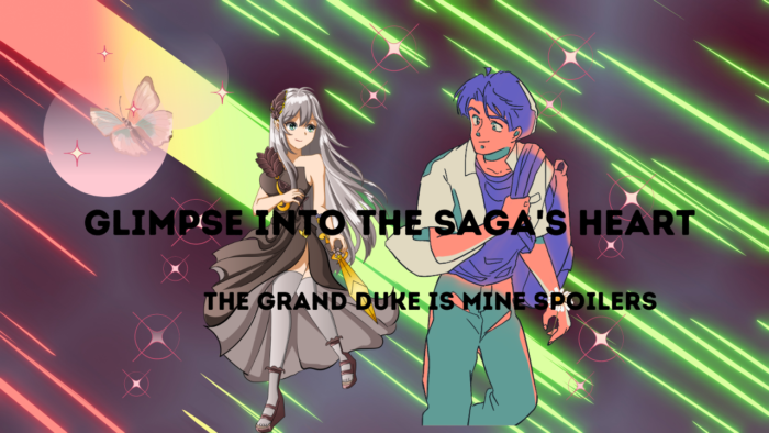 The Grand Duke is Mine Spoilers