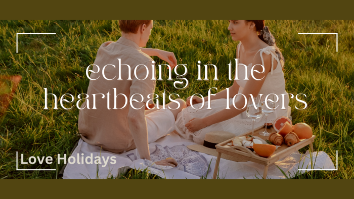 Love Holidays