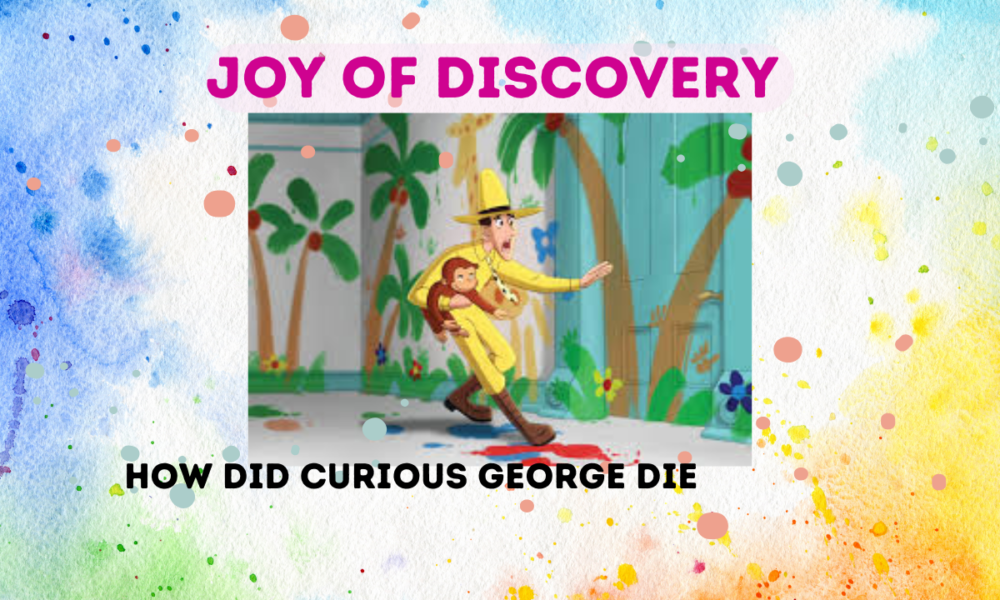 How Did Curious George Die