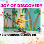 How Did Curious George Die