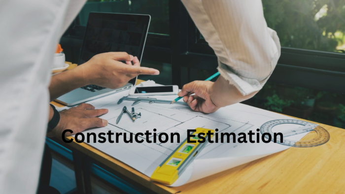 Construction Estimation