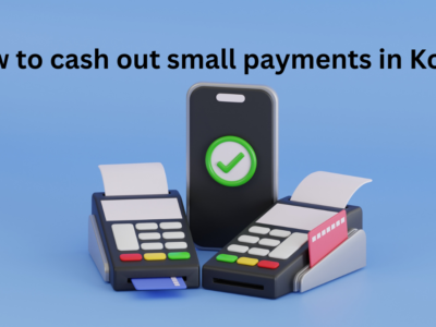 How to cash out small payments in Korea