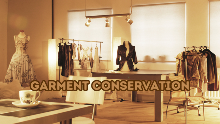 Garment Conservation
