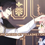 Im Being Raised By Villains - Chapter 36