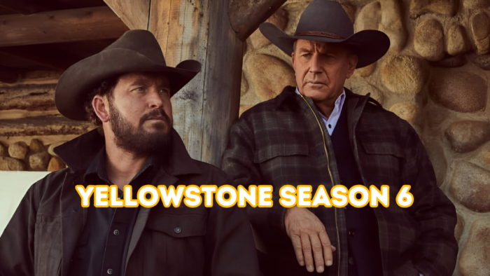 Yellowstone Season 6