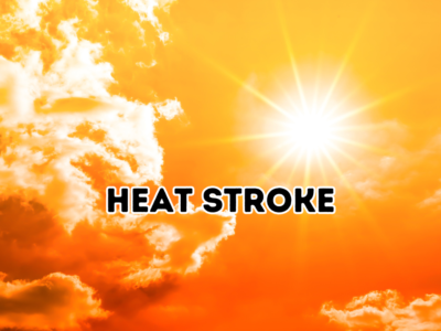 Heat Stroke