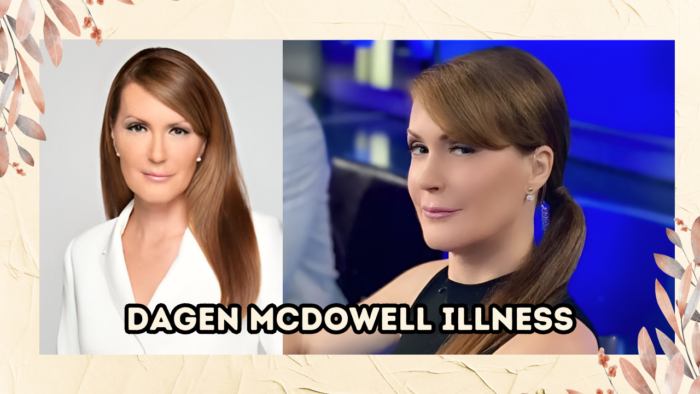 Dagen McDowell illness