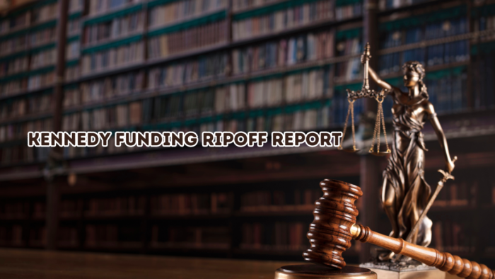 Kennedy Funding Ripoff Report