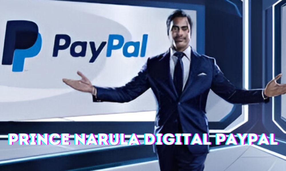 Prince Narula Digital PayPal