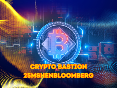 Crypto Bastion 25mshenbloomberg