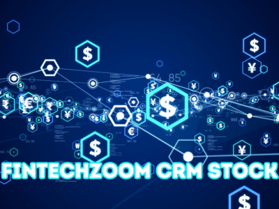 FintechZoom CRM Stock