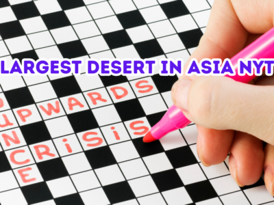 Largest Desert in Asia NYT