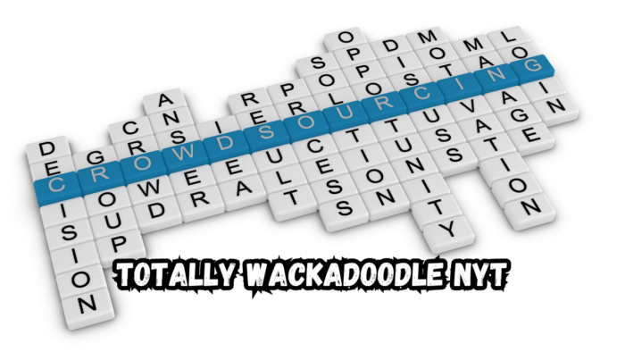 Totally Wackadoodle NYT