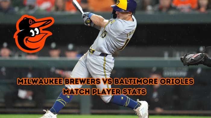 Milwaukee Brewers vs Baltimore Orioles Match Player Stats
