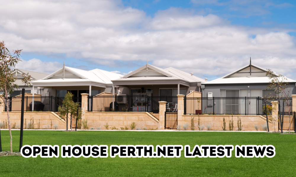 Open House Perth.Net Latest News