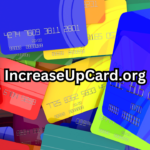 IncreaseUpCard.org