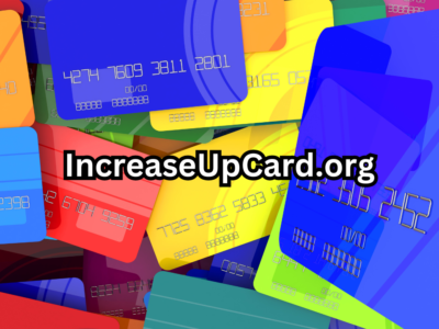 IncreaseUpCard.org