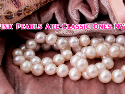 Pink Pearls Are Classic Ones NYT