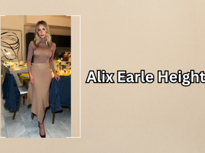 Alix Earle Height