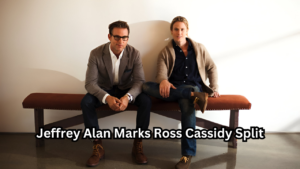 Jeffrey Alan Marks Ross Cassidy Split