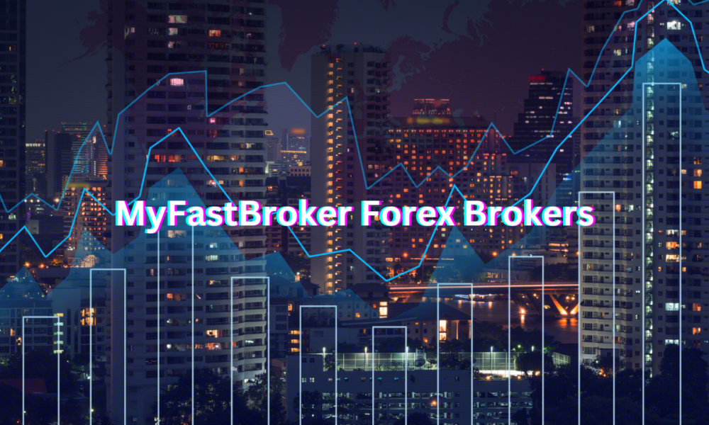 MyFastBroker Forex Brokers