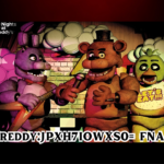 Freddy:JPXH7IOWXS0= FNAF