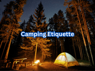 Camping Etiquette