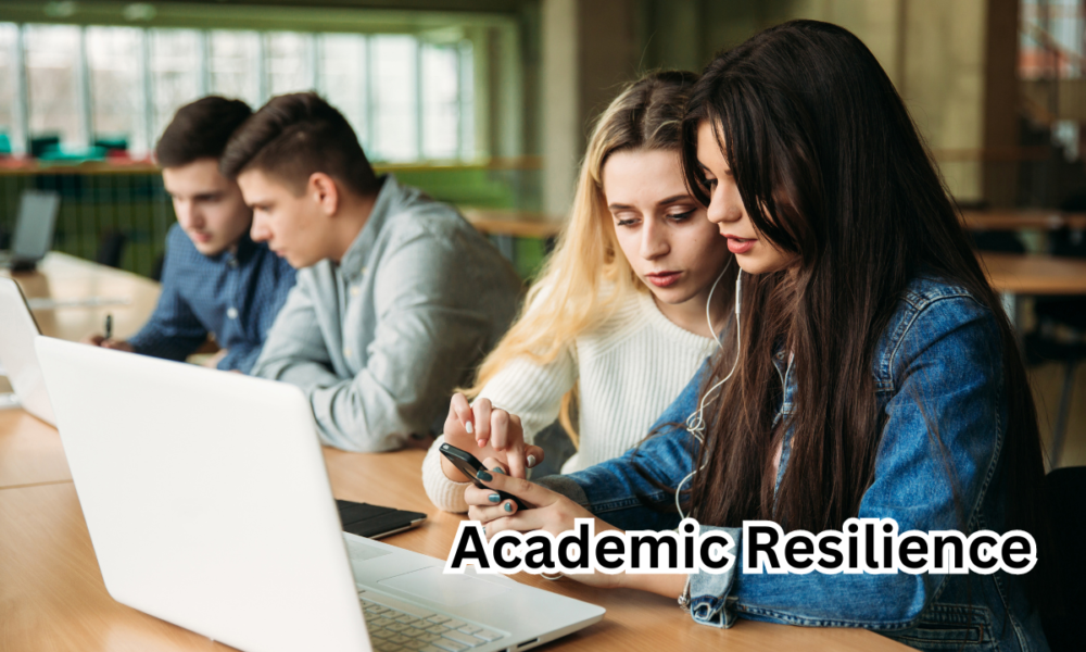 Academic Resilience