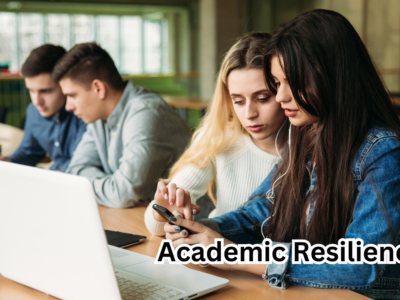 Academic Resilience