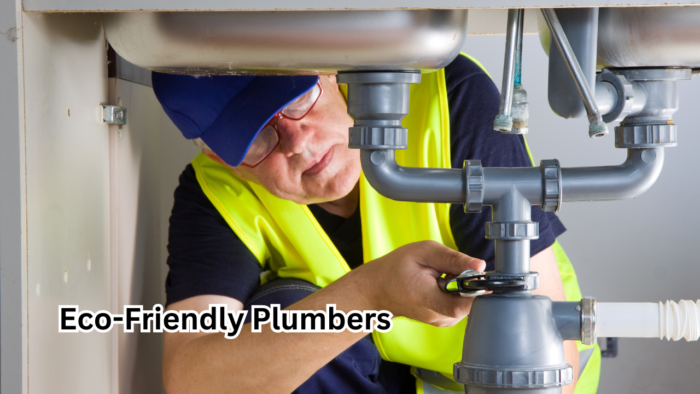 Eco-Friendly Plumbers