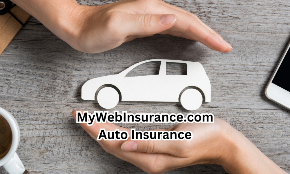 MyWebInsurance.com Auto Insurance