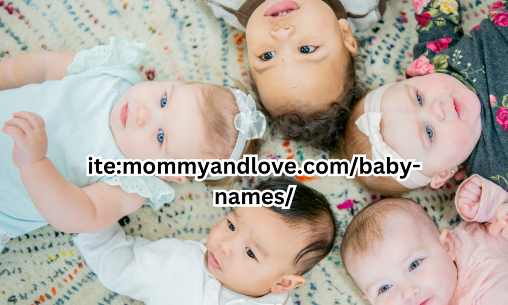 ite:mommyandlove.com/baby-names/