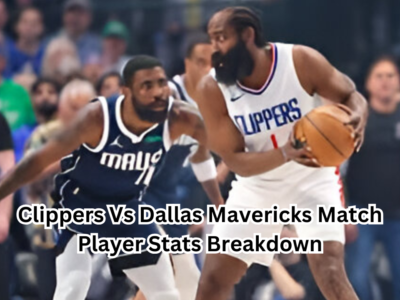 Clippers Vs Dallas Mavericks Match Player Stats