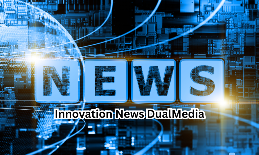 Innovation News DualMedia