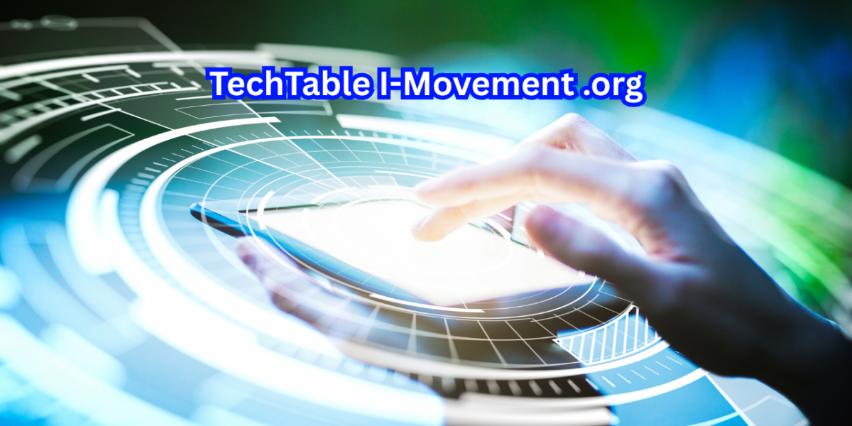 TechTable I-Movement .org