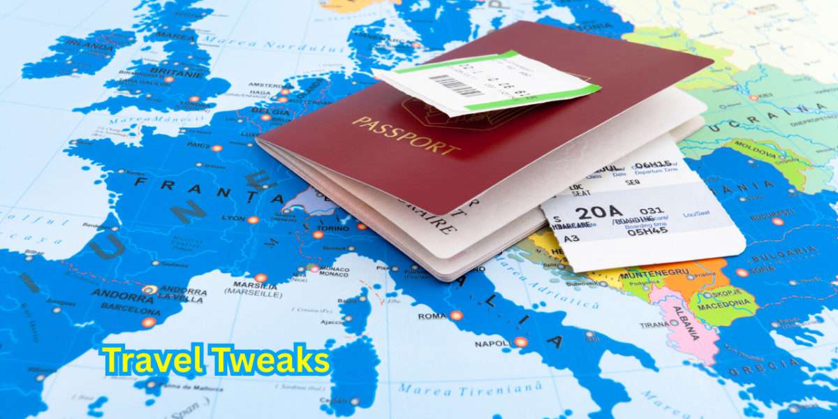 Travel Tweaks