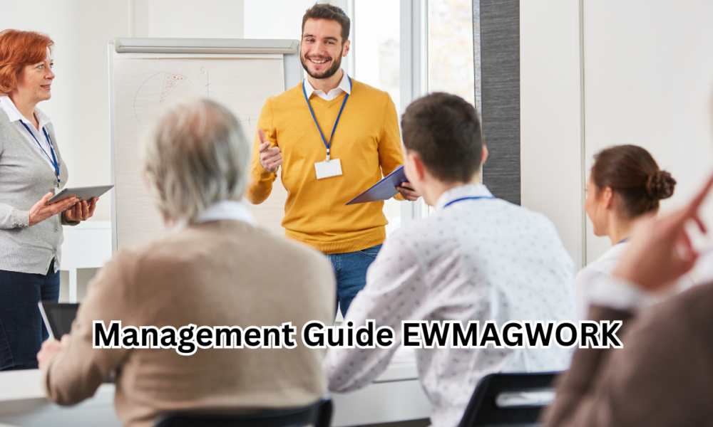 Management Guide EWMAGWORK