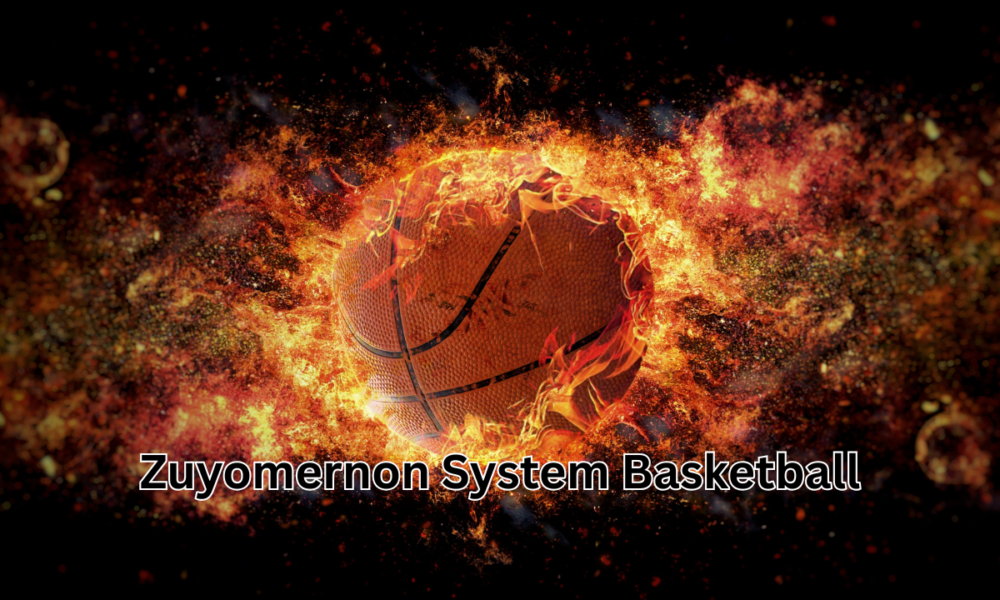 Zuyomernon System Basketball